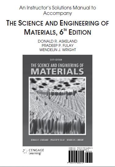 [Soultion Manual] The Science and Engineering of Materials (6th edition) - Pdf